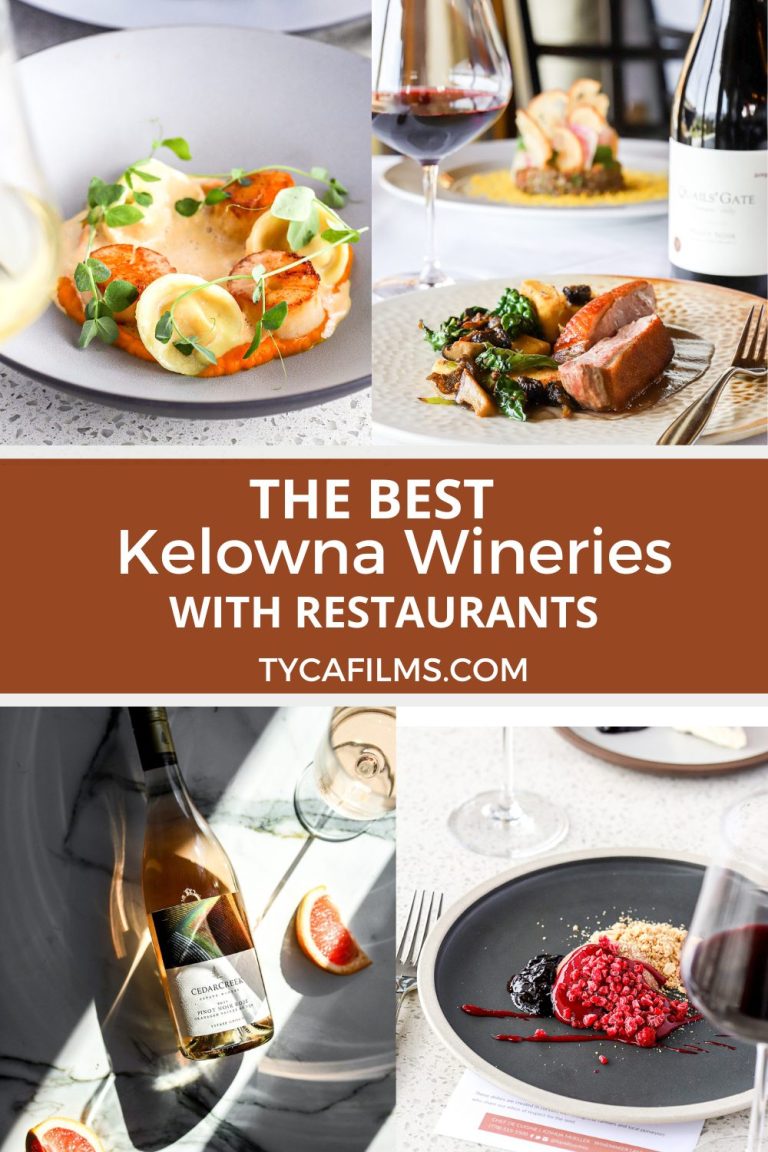 The Best Kelowna Wineries With Restaurants (Okanagan)